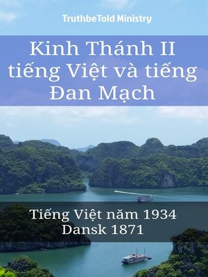 cover image of Kinh Thánh II tiếng Việt và tiếng Đan Mạch